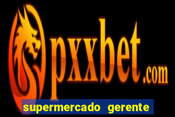 supermercado gerente simulator dinheiro infinito 1.0 23